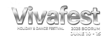 VIVAFEST 2026 - Bodrum, Turkey